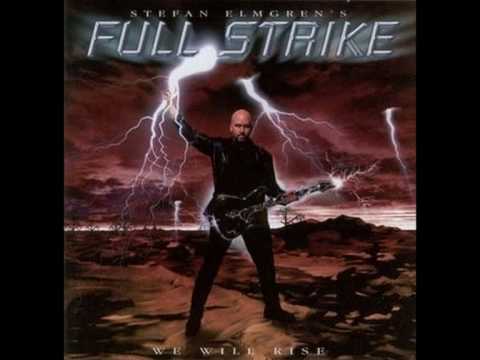 Stefan Elmgren's Full Strike - We Will Rise (HQ)