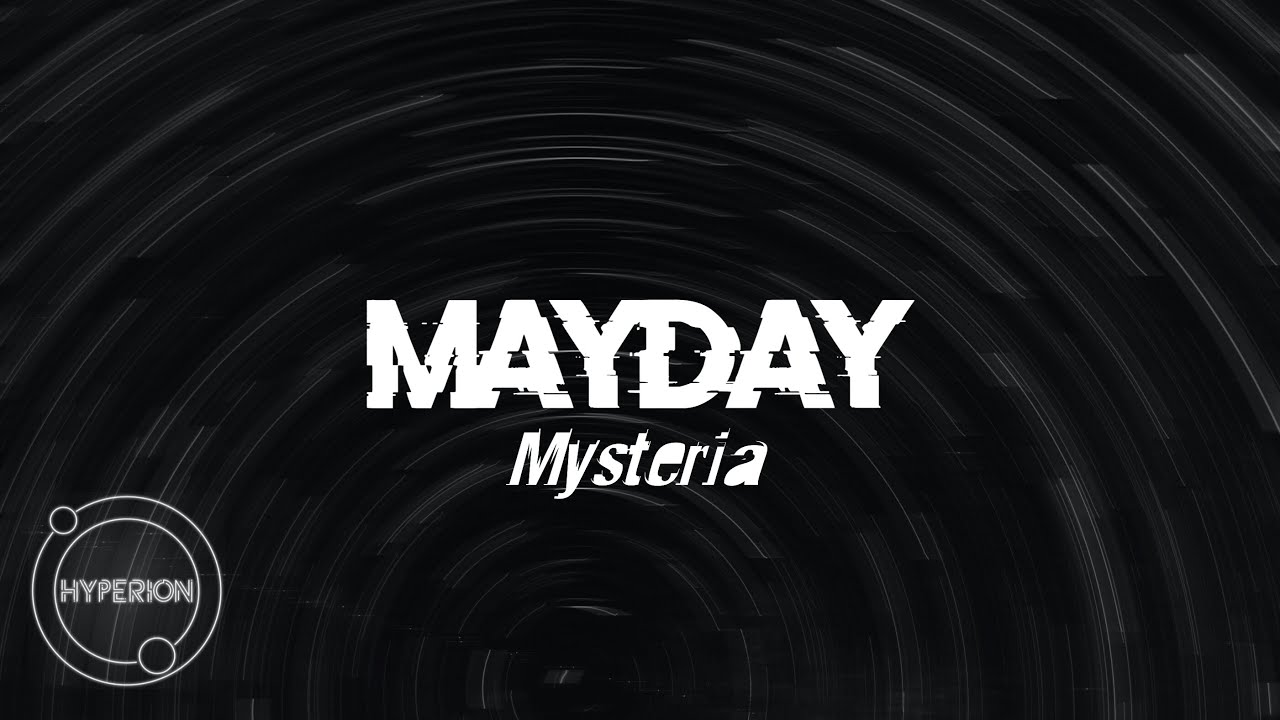 Mayday by Mysteria thumbnail