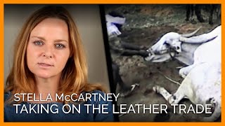 Stella McCartney Takes On the Leather Trade