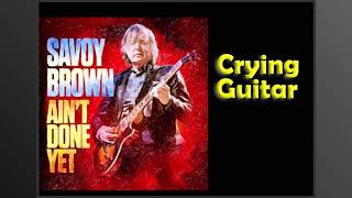 Savoy Brown - Crying Guitar video