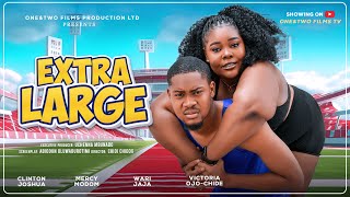 Download lagu EXTRA LARGE - CLINTON JOSHUA, MERCY MODOM, WARI JAJA, VICTORIA OJO-CHIDE latest 2026 nigerian movie mp3