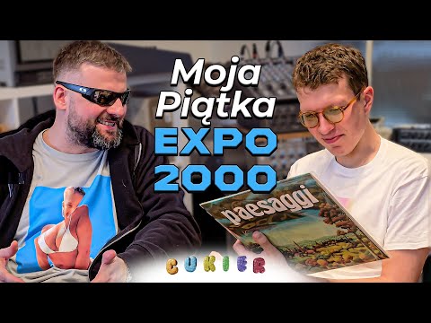 Moja Piątka #33 - EXPO 2000