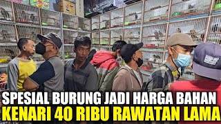 Download lagu REJEKI SIANG INI ! NEMU KENARI RAWATAN CUMA 40 RIBU SEHAT TIDAK CACAT DIKIOS PASAR BURUNG PRAMUKA mp3