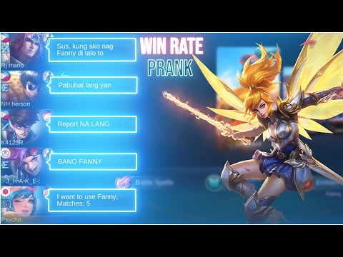 FANNY WINRATE PRANK! FANNY GAMEPLAY!