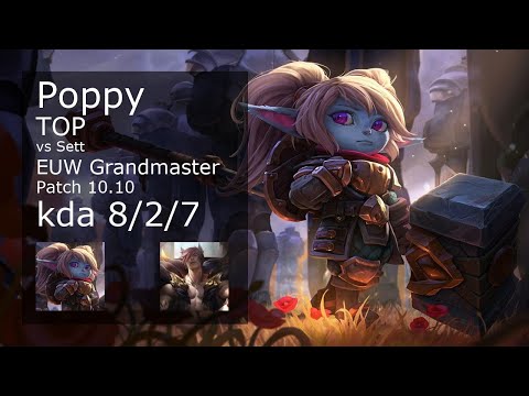 Poppy vs Sett Top - EUW Grandmaster 8/2/7 Patch 10.10 Gameplay