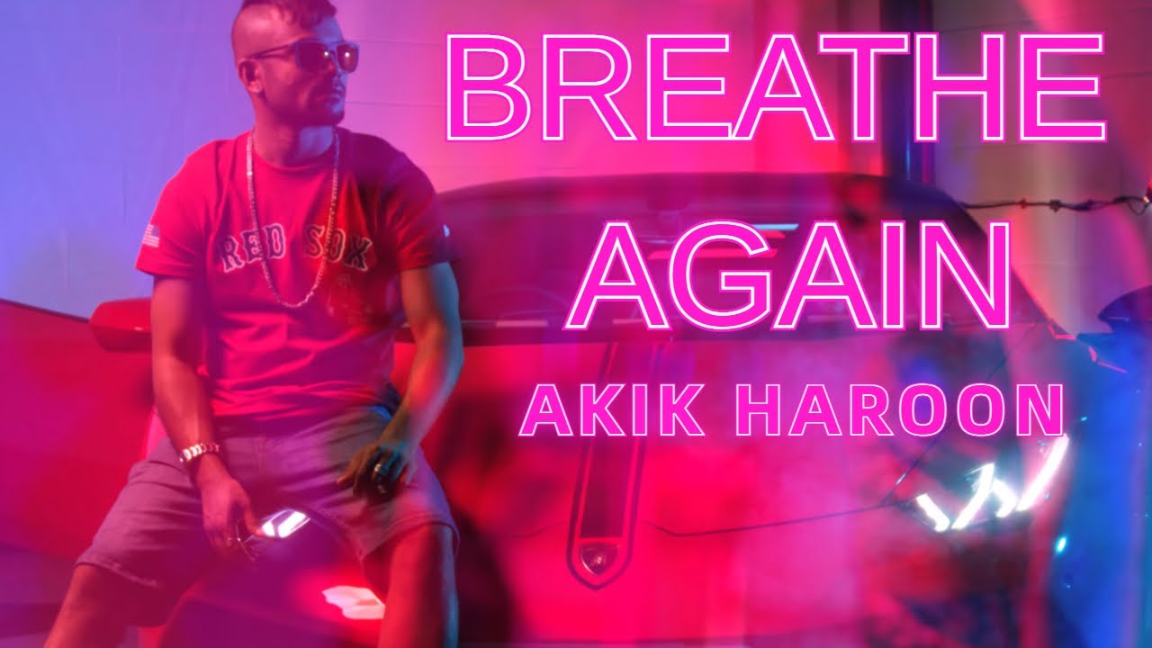 Akik Haroon — Breathe Again