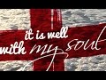 Lied: It is well with my soul (with lyrics) 