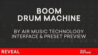 Video thumbnail for Boom VST/AU/Plugin | Air Music | Classic Analogue Drum Machine Presets | 808 909 CR78 606 by Plugin Boutique