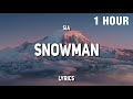 [1 HOUR] Sia - Snowman (Lyrics)