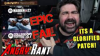 Madden 27's REVEAL was a GLORIFIED PATCH - Angry Rant!