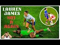 Chelsea Lauren James: Tempers {Boil Over Again} Highlights-Recap🚨🚨