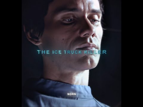 The Ice Truck Killer - Fangs (Slowed)