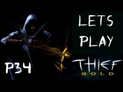 Viewer's Choice! - Let's Play Thief (1998) - P34