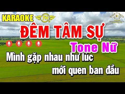 Đêm Tâm Sự Karaoke Tone Nữ ( Am ) Nhạc Sống Dễ Hát | Trọng Hiếu