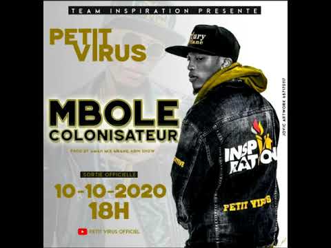 Petit Virus - Mbolé Colonisateur - prod by Amah Mix Lepère