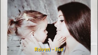 Raven - Lisa marie Presley