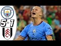 Manchester City vs Fulham 5-1 All Goals 2022