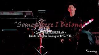 ONE OK ROCK - Somewhere I Belong (Tributo a Chester Bennington LINKIN PARK) // Sub español; lyrics