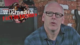 Bad Religion&#39;s Greg Graffin - Wikipedia: Fact or Fiction?