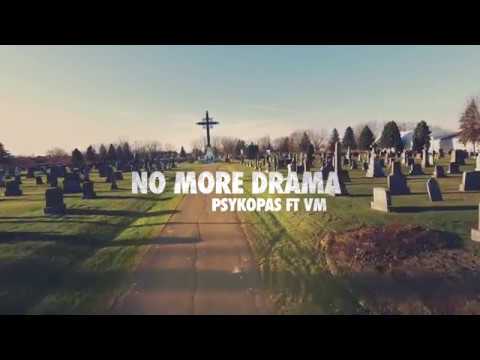 Psykopas Gregwar feat. VM Le GrosGras - No More Drama /// vidéoclip officiel