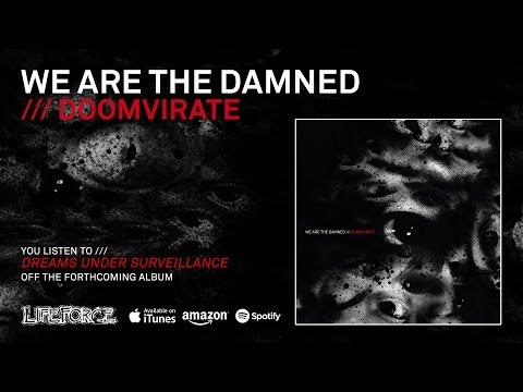 WE ARE THE DAMNED  - Dreams Under Surveillance (full track teaser)