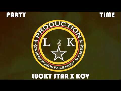 SOUTH SUDAN MUSIC PARTY TIME LUCKY STAR X KCV LK PRODUCTIONZ