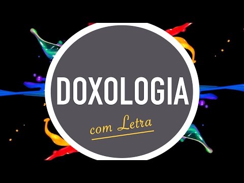 Doxologia video