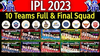 IPL 2023 - All Teams Full & Final Squad | CSK, RCB, MI, DC, KKR, RR, GT, LSG Final Squad IPL 2023 |