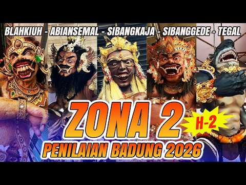 SENGIT❗H-2 PENILAIAN OGOH OGOH BADUNG ZONA 2 - BLAHKIUH, ABIANSEMAL, SIBANG KAJA, SIBANGGEDE, TEGAL
