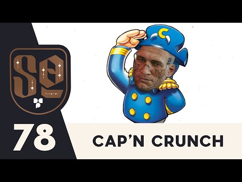 DCP SideQuest Ep. 78 - CAP'N CRUNCH