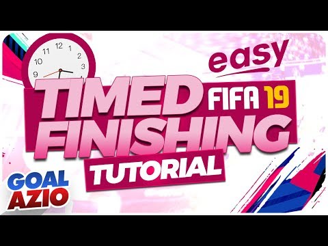 FIFA 19 TIMED FINISHING TUTORIAL **QUICK & EASY TO LEARN**
