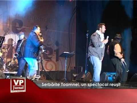 Serbările Toamnei, un spectacol reuşit