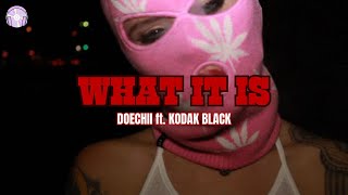 Doechii (ft. Kodak Black) - What It Is (Block Boy) (Vietsub + Lyrics)
