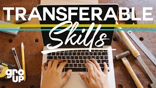 How to Identify Your Transferable Skills