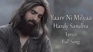Yaarr Ni Milyaa (Full Song) Hardy Sandhu (Lyrics V