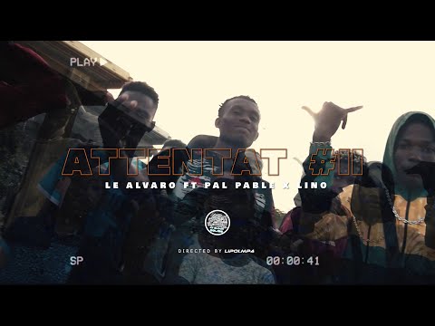 LE ALVARO FT PAL PABLE X LINO - ATTENTAT II (Clip Officiel) #mayotte #976
