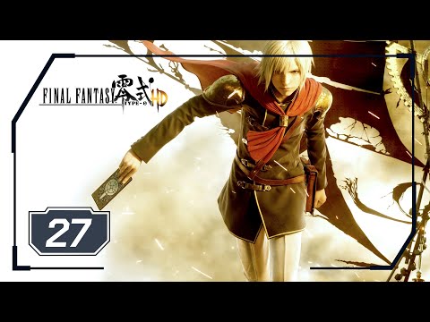 Final Fantasy Type-0 - Part 27 - Tempus Finis (PS4 Pro - No Commentary)