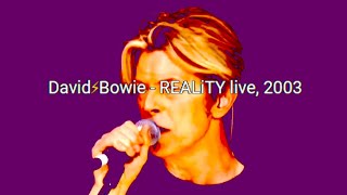 David Bowie - live @ Hammersmith Riverside, 2003