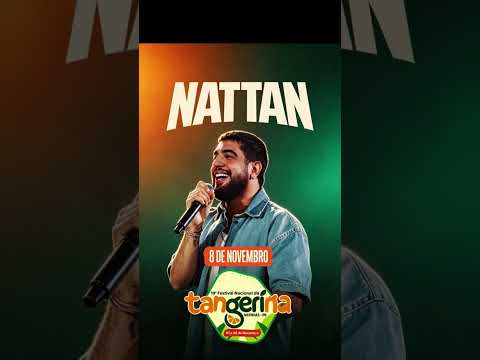 ✅ NATTAN PELA 1ª VEZ NO FESTIVAL DA TANGERINA! 🔥 08 DE NOVEMBRO | MATINHAS-PB