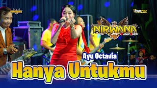 Download lagu Ayu Octavia - Hanyalah Untukmu (full koplo pargoy) // OM NIRWANA COMEBACK Live Bendungan Jombang mp3