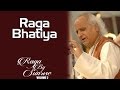 Raga Bhatiyar | Pandit Jasraj | ( Album: Raga By Sunrise ) | Music Today