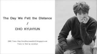 [Karaoke/Thaisub] KYUHYUN - 멀어지던 날 (The day we felt the distance)