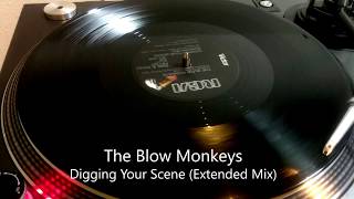 The Blow Monkeys - Digging Your Scene [Extended Mix] (1986)
