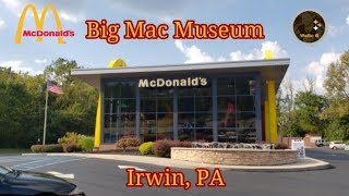 McDonald's Big Mac Museum - Irwin, PA