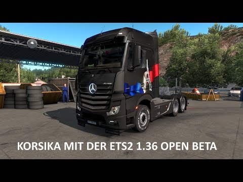 ETS2: Korsika mit der 1.36 public beta
