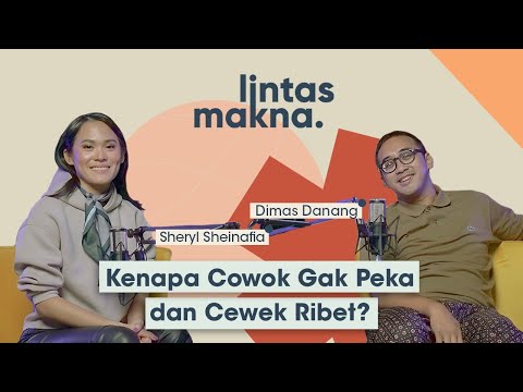 Lintas Makna Ep. 15 - Bahasa Cinta Kamu Apa? - Dimas Danang & Sheryl Sheinafia
