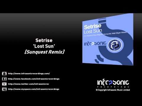 Setrise - Lost Sun (Sunquest Remix)