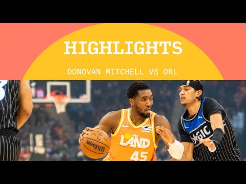 Cavs vs Magic | Donovan Mitchell Highlights | 01.26.2025