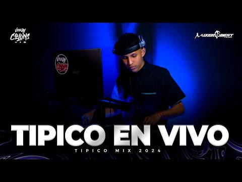 TIPICO MIX 2024 🔥 ALFREDO ESCUDERO, NENITO VARGAS, JHONATHAN CHAVEZ🔥 TIPICO EN VIVO MIX 🔥 VJ COLLINS
