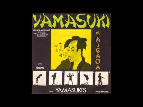 Yamasuki - Aieaoa [HD]